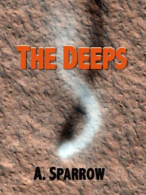 cover image of The Deeps (Book Three of the Liminality)